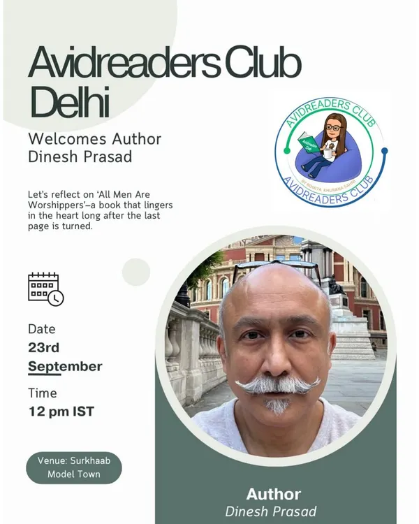 Join us for an enriching literary afternoon with the acclaimed author, Dinesh Prasad, as we reflect on his book "All Men Are Worshippers."