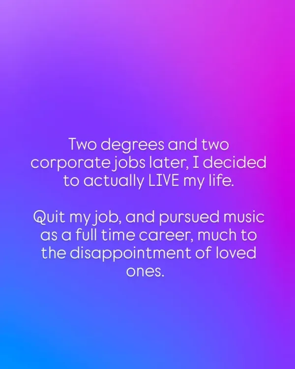 This pretty much sums it up. I left the corporate world to follow my passion for music and voice work, and I bring that dedication and love for the craft to every single project I take on.