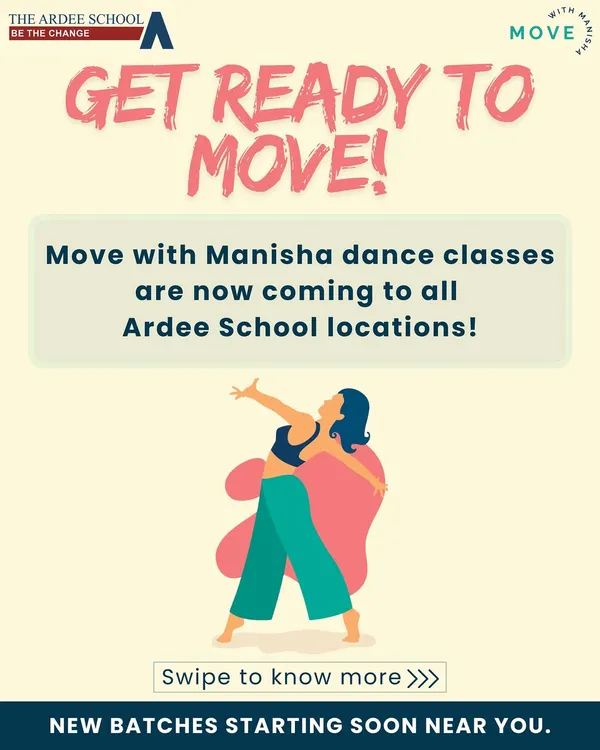 Get ready to move. We are excited to announce our new batches at all Ardee School locations.