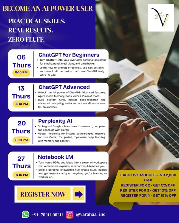 This poster provides a clear roadmap to becoming an AI power user. I have structured these live modules to take you from the basics of ChatGPT to advanced techniques with tools like Perplexity and Notebook LM, ensuring you gain practical skills with zero fluff.