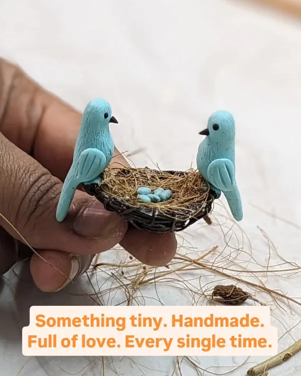 Something tiny, handmade, and full of love. This miniature bird's nest, with two birds and their tiny eggs, is one of my favorite pieces to create.
