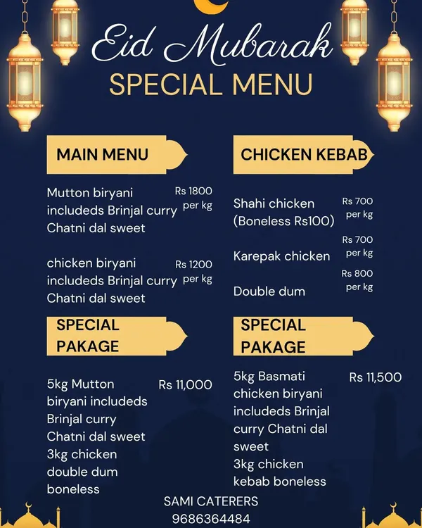 My special menu for Eid, with prices per kilo for Mutton and Chicken Biryani, as well as various chicken kebabs. I also have special packages for larger gatherings.