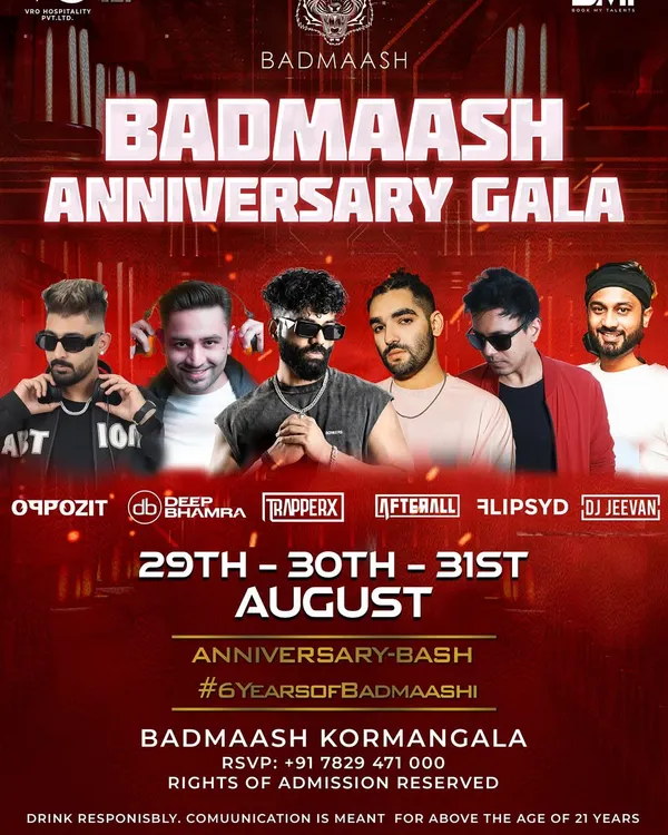 The official poster for the 6-year anniversary gala of Badmaash, one of my resident clubs. I was thrilled to be part of this massive three-night celebration.