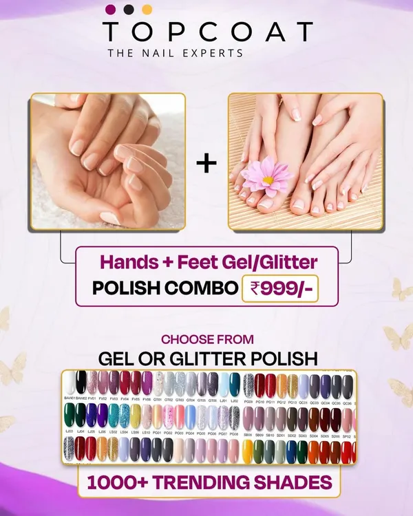 This is one of our most loved deals. You get a gel or glitter polish for both your hands and feet for just ₹999. I make sure we have over 1000 trending shades, so you can find the exact color that matches your mood, from classic nudes to bold, sparkling glitters.