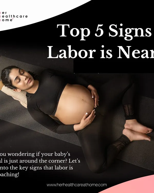 Are you wondering if labor is near? This guide covers the top five signs to look for as your due date approaches.