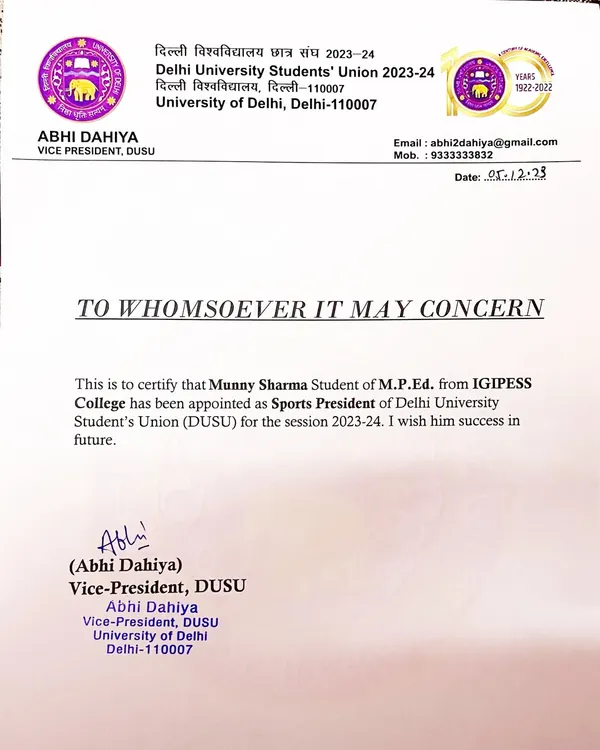 I am honored to serve the athletic community as the appointed Sports President of the Delhi University Student's Union (DUSU) for the 2023-24 session.