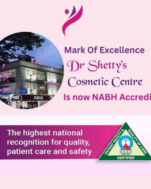 We are proud to be an NABH accredited facility. This certification is your assurance that Dr. Shetty's Cosmetic Centre meets the highest national standards for patient safety and quality of care.