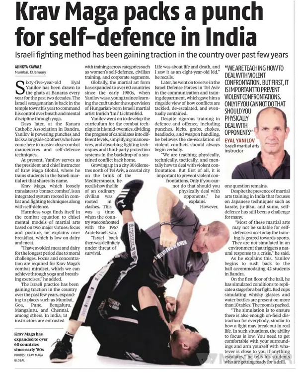 A feature article from the Business Standard on Krav Maga Global's head, Eyal Yanilov, and the growing traction of this practical self-defense system in India.