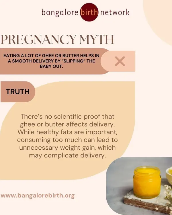 Myth vs. Truth: Does eating a lot of ghee or butter help with delivery? We debunk this common myth with facts. Excessive intake can lead to unnecessary weight gain, which may complicate delivery.