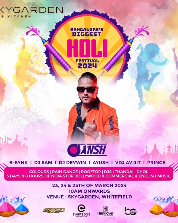This poster announced Bangalore's Biggest Holi Festival at Skygarden. I played a massive three-day event filled with colors, rain dance, dhol, and non-stop music.
