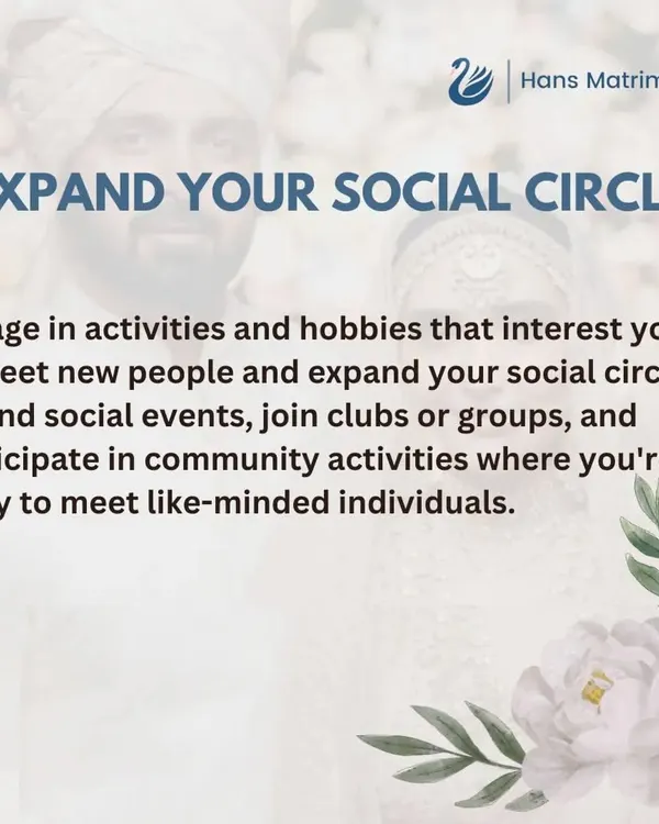 To meet like-minded people, it is important to expand your social circle. Engaging in hobbies and community activities that interest you is a great way to meet someone compatible.