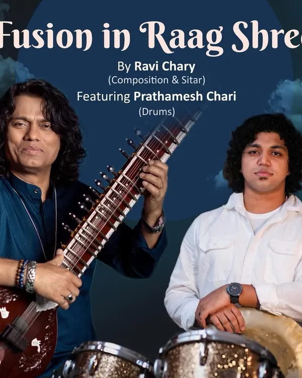 The cover art for my track "Fusion in Raag Shree," featuring my son Prathamesh Chari on drums. This piece blends the traditional evening raag with contemporary rhythms.