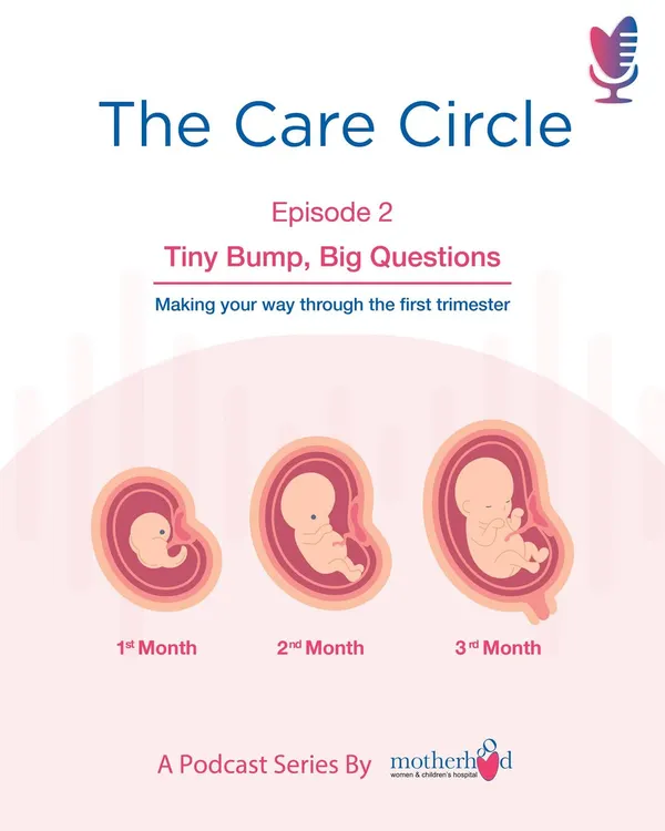 The first trimester is full of tiny bumps and big questions. In this episode of The Care Circle, our experts unpack common symptoms, essential scans, and how partners can offer support right after a positive test.
