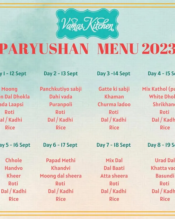 This was our Paryushan menu from 2023. We offer freshly prepared, compliant food with options for Chovihar, and you can place your order one day in advance.