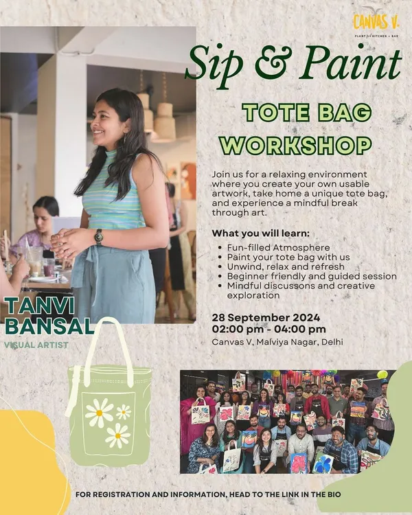 A poster for our upcoming Sip & Paint Tote Bag Workshop. Join us to create your own usable piece of art in a fun, relaxed, and guided session.