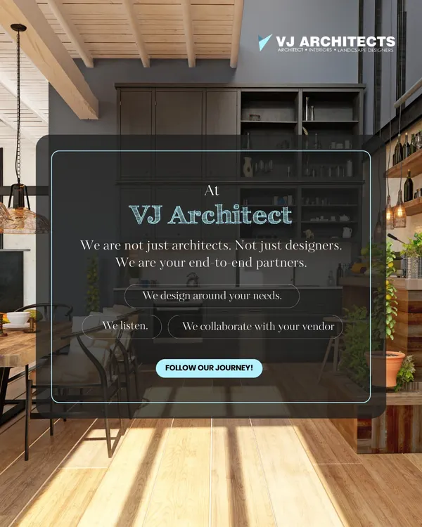 At VJ Architects, we are your end-to-end partners. We go beyond just design by listening to your needs and collaborating with vendors to bring your vision to life seamlessly.