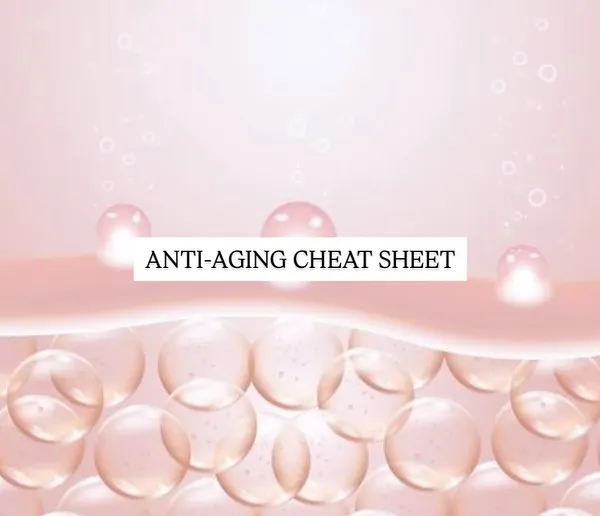 Here is my anti-aging cheat sheet, a science-backed guide to help you age well.