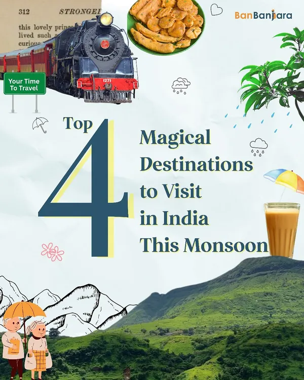 We've listed our top 4 magical destinations to visit in India this monsoon. It's your sign to pack a raincoat and hit the road with us.