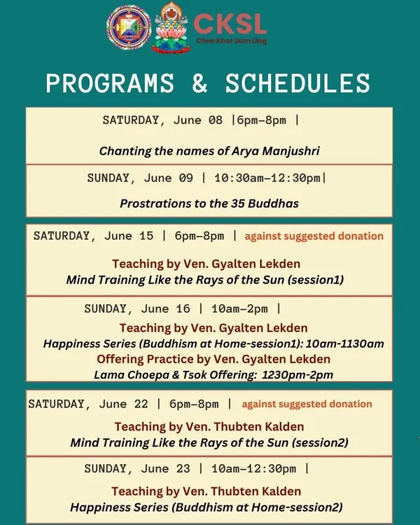 The program schedule for June 2024, detailing our new weekend programs, "Mind Training Like the Rays of the Sun" and "The Happiness Series," along with student-led practices.