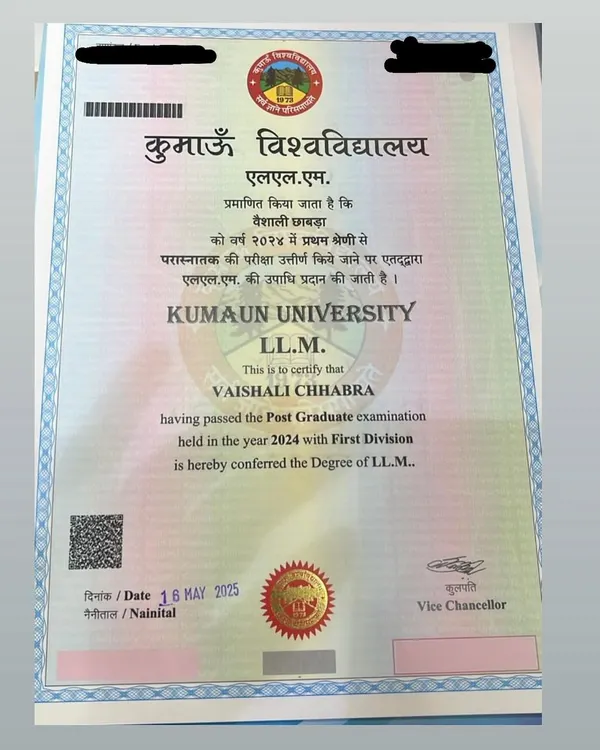 The journey to completing my LL.M. (Master of Laws) from Kumaun University was long, but the reward is worth it. This degree represents a deeper dive into my specialization and a commitment to continuous learning in the legal field.