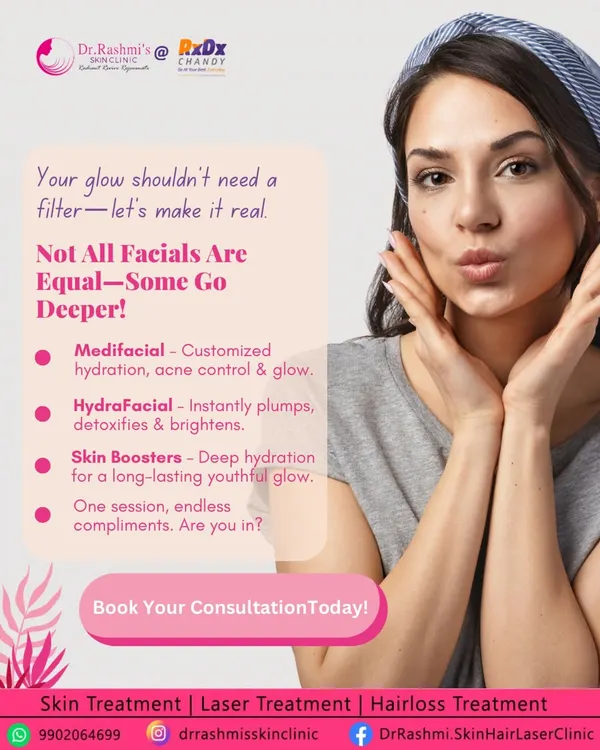 This graphic explains that not all facials are equal, highlighting advanced options like Medifacial, HydraFacial, and Skin Boosters that go deeper to provide customized hydration and a long-lasting glow.
