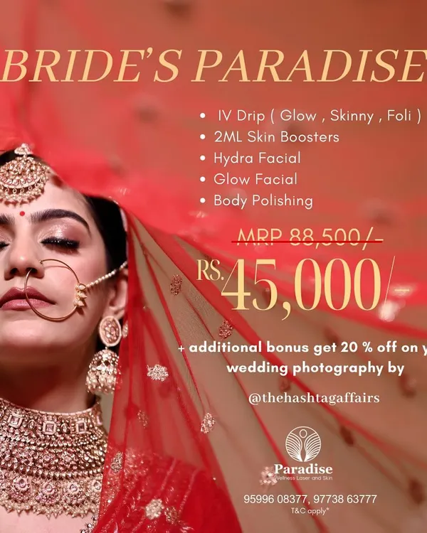 My "Bride's Paradise" package is curated to get you glowing for your big day. It includes an IV drip, skin boosters, facials, and body polishing, all at a special price.