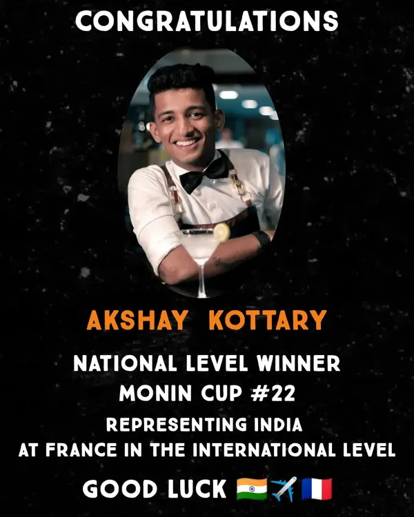 We are incredibly proud of our team member, Akshay Kottary, for winning the Monin Cup #22 at the national level and representing India internationally. This is the level of talent we bring to your events.