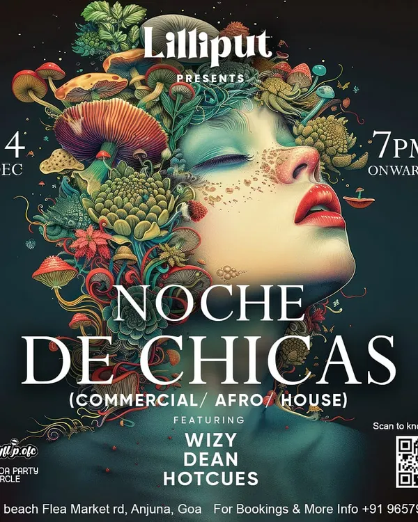 A poster for my gig at Cafe Lilliput on Anjuna Beach, Goa. For this "Noche De Chicas" event, I played a special set of Commercial, Afro, and House music.