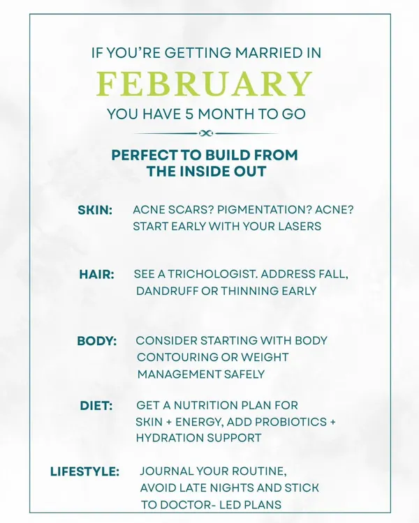 If your wedding is 5 months away, now is the perfect time to build your foundation from the inside out. This is the time to see a trichologist to address hair fall early, get a nutrition plan, and start foundational treatments like lasers for acne scars.