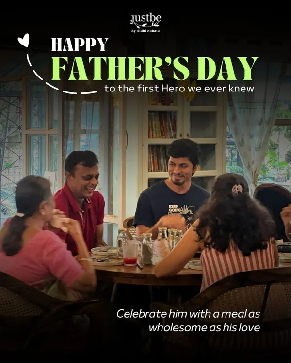 This Father's Day, gift your dad the most precious thing: your time. Bring him to Justbe for a soulful meal and create memories that are shared across a table, one heartfelt bite at a time.