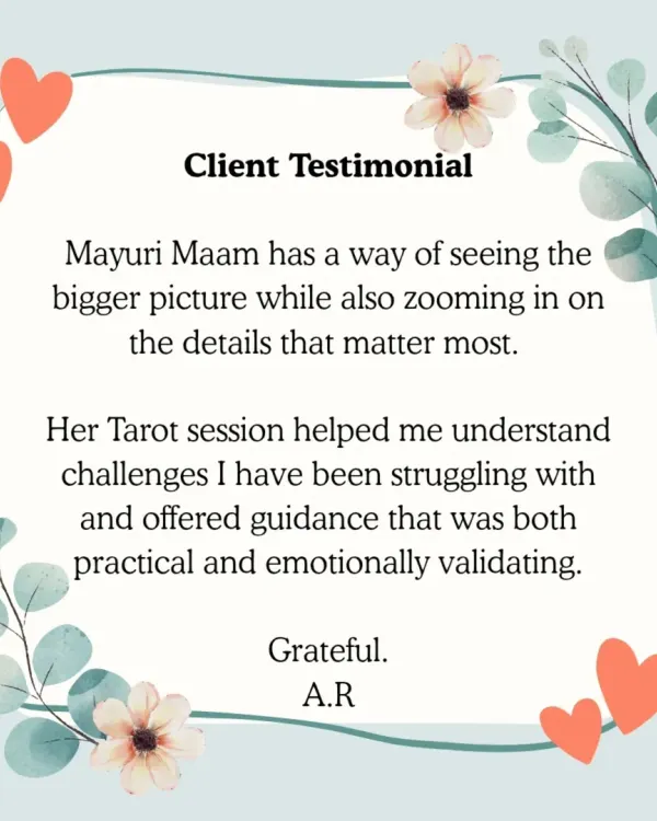 This client testimonial highlights my ability to see the bigger picture while focusing on the practical details that matter. A tarot session should offer both validation for your feelings and clear guidance for your challenges.