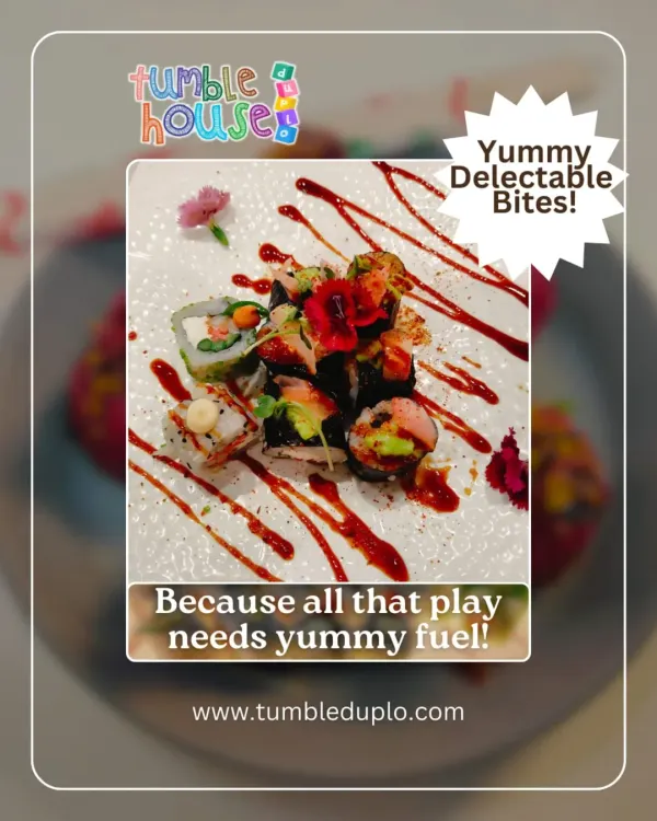All that play needs yummy fuel! I offer a premium food menu that goes beyond the usual, including delectable and beautifully plated sushi that parents love.