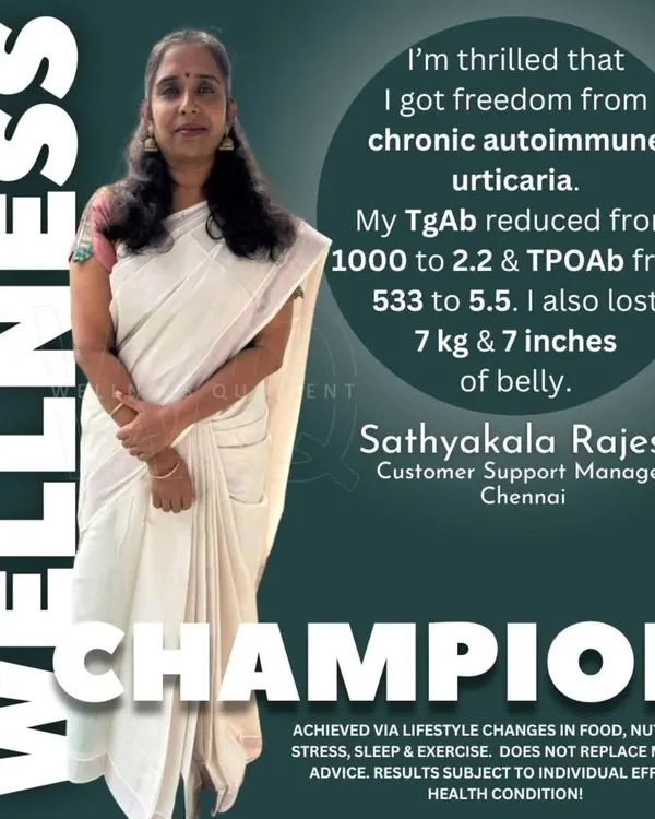 This is the story of Sathyakala, who found freedom from chronic autoimmune urticaria and Hashimoto's thyroiditis. By making sustainable lifestyle changes, her Anti-TG antibody levels dropped from over 1000 to 2.2, and she was able to stop all medications. Her journey is a powerful example of how we can heal the body from the root cause, not just manage symptoms.