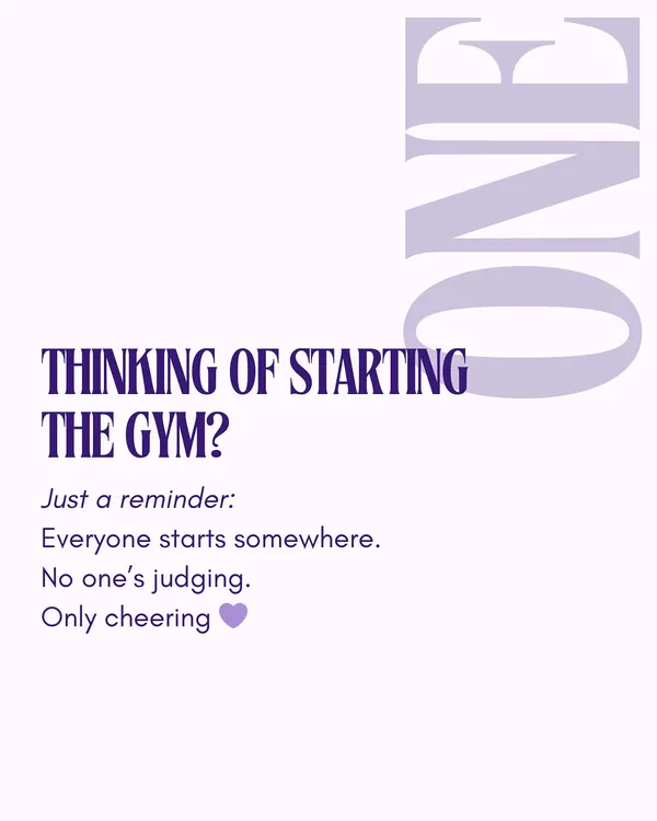 Thinking of starting your fitness journey? Just remember, everyone starts somewhere. Here, no one is judging you, we're all cheering for you.