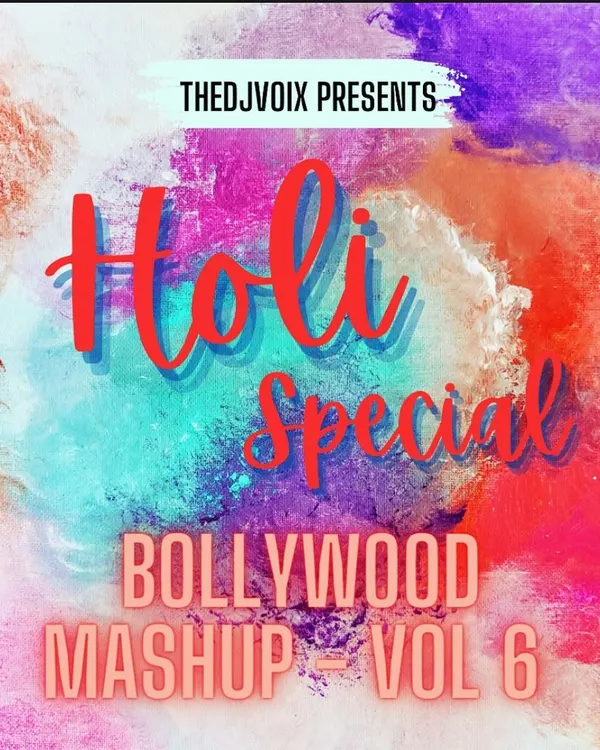 The cover art for my Holi Special Bollywood Mashup, Volume 6. I create these special mixes to bring a unique flavor to festive playlists.