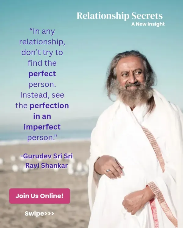 An announcement for our exclusive 2-day online workshop, "Relationship Secrets". This workshop, based on Gurudev's wisdom, offers new insights to deepen your bond, whether you are single or in a relationship.
