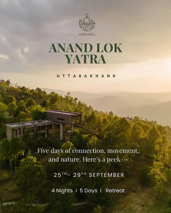 Our Anand Lok Yatra in Uttarakhand is a five-day immersion into connection, movement, and nature. This is your invitation to step into the quiet luxury of the mountains and journey inward.
