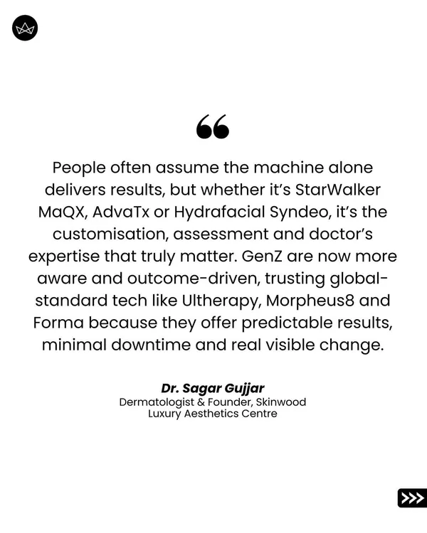 A machine is just a tool; it's the doctor's expertise and customization that deliver results. I believe in using global-standard tech like Ultherapy and Morpheus8 to achieve predictable, visible changes.