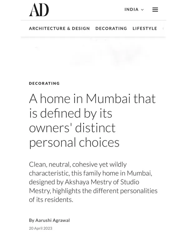 We were thrilled to have our "Bold & Balanced" home featured in Architectural Digest India. The article highlighted how the design reflects the distinct personalities of the residents through a cohesive yet varied aesthetic.