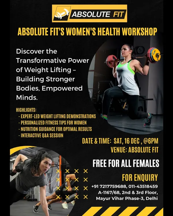 We are committed to women's health and empowerment. This poster announces our free Women's Health Workshop, focusing on the transformative power of weight lifting with expert-led demonstrations and personalized tips.