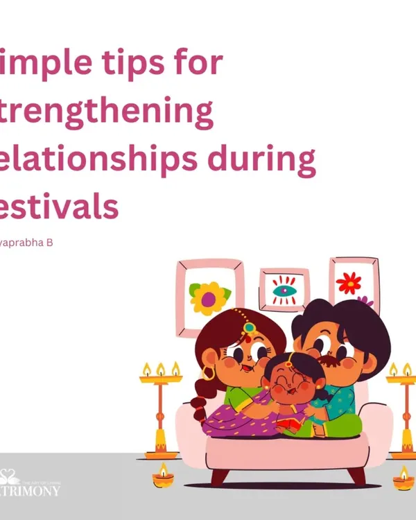 Festivals are a time of joy, but they can also bring challenges in balancing priorities. This series offers simple tips to keep the enthusiasm alive and enjoy this special time together as a couple and as a family.