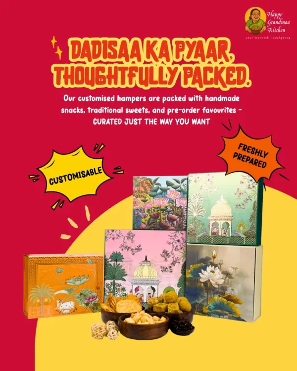 This is what we mean by 'Dadisaa ka Pyaar, thoughtfully packed'. We offer a range of beautifully designed customisable hampers that you can fill with our handmade Marwadi snacks and traditional sweets. Each box is curated just the way you want, making it a truly personal and heartfelt gift.