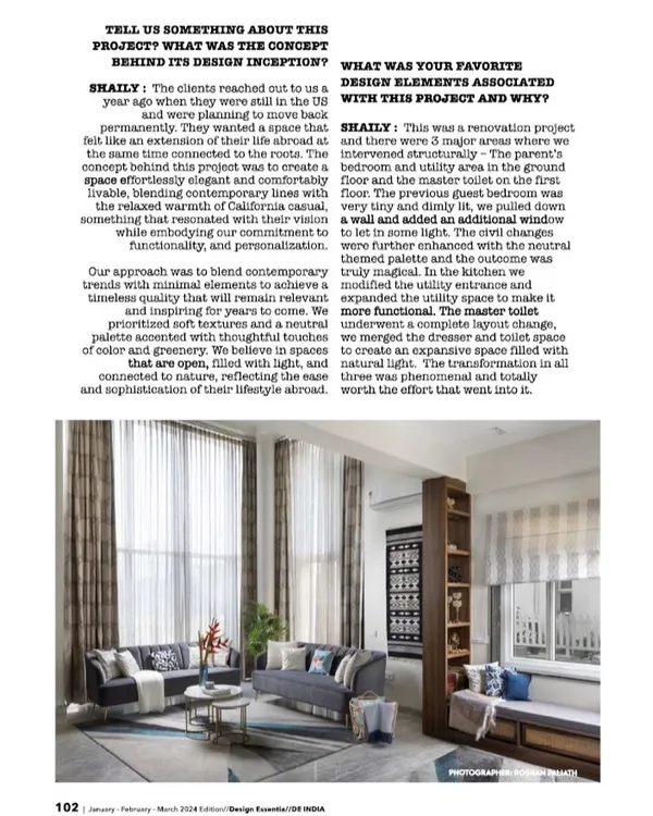 I was so thrilled to see my Project Lakshya featured in Design Essentia magazine. The article highlights my design philosophy of blending contemporary lines with California casual elegance to create timeless, functional, and personalized spaces.