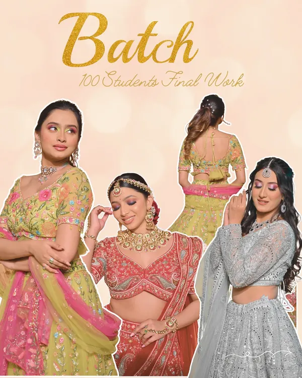 Celebrating 100 batches of dreams and infinite talent! This collage showcases the stunning final work from my Batch 100 students, each look telling a story of passion and precision.