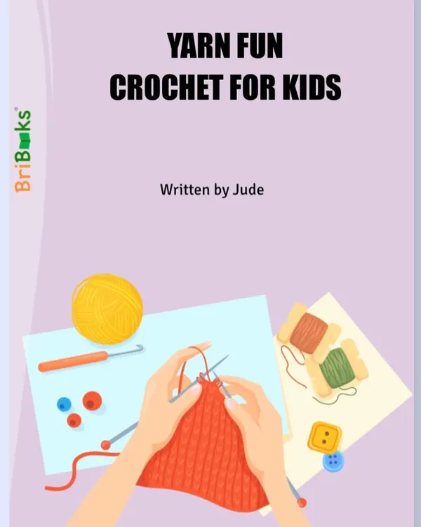 This is the cover of my proudest creation, the "Yarn Fun Crochet for Kids" book. I designed it to be a colorful and inviting guide to help little hands learn the wonderful art of turning yarn into a masterpiece.