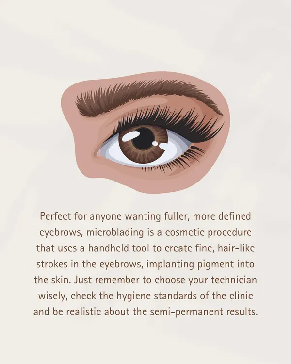 Microblading is a cosmetic procedure that creates fine, hair-like strokes to give you fuller, more defined eyebrows. It is crucial to choose a skilled technician for this semi-permanent solution.