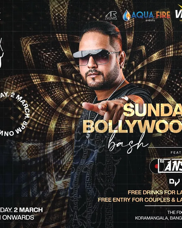 The poster for a Sunday Bollywood Bash at The Fixx Bar. Sundays in Bangalore are for unwinding with good music.