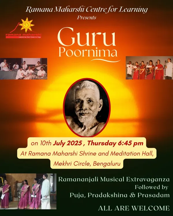 An invitation to our Guru Poornima celebration, featuring a Ramananjali Musical Extravaganza. This event honors the lineage of Gurus and includes Puja, Pradakshina, and Prasadam at our Mekhri Circle shrine.