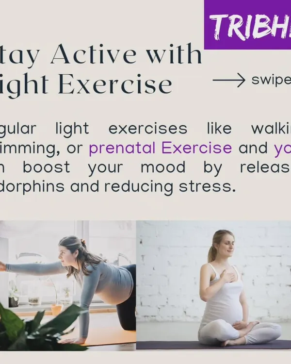 Staying active with light exercise like walking or prenatal yoga is a great way to manage mood swings. It boosts your mood by releasing endorphins and reducing stress.