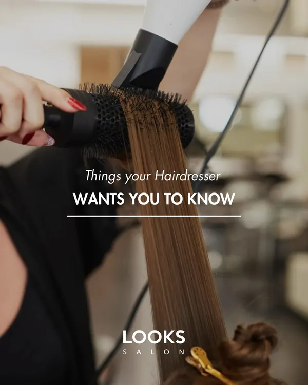 The best hair days start with honest hair talk. Here are a few things our hairdressers want you to know to help you get the most out of your salon visit and maintain your look at home.